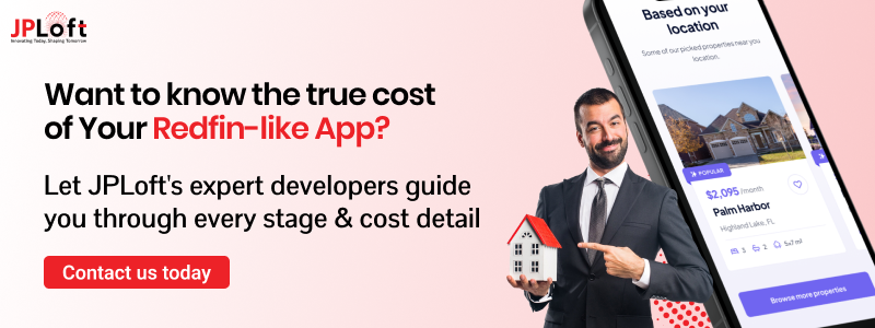 Want to know the true cost of Your Redfin-like App CTA 2